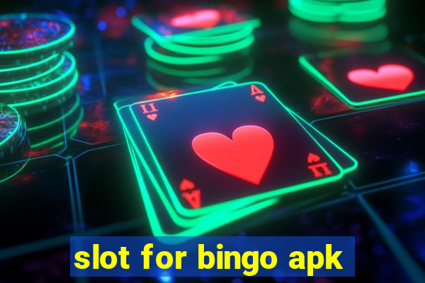 slot for bingo apk