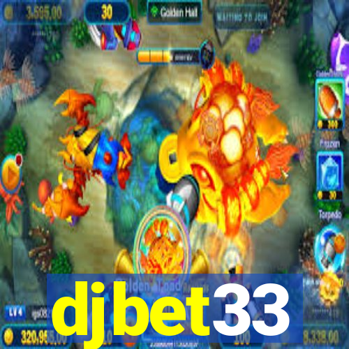 djbet33