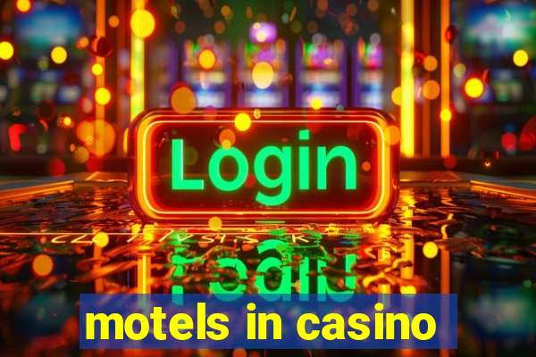 motels in casino