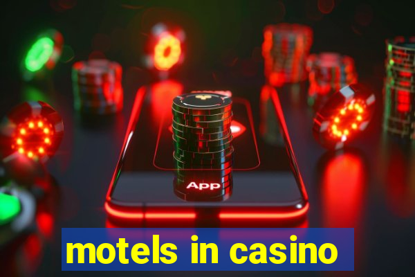 motels in casino