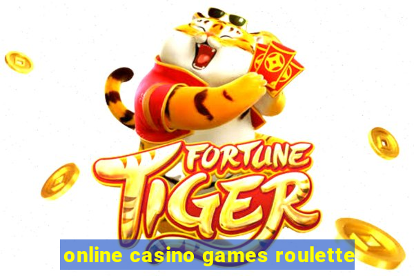 online casino games roulette