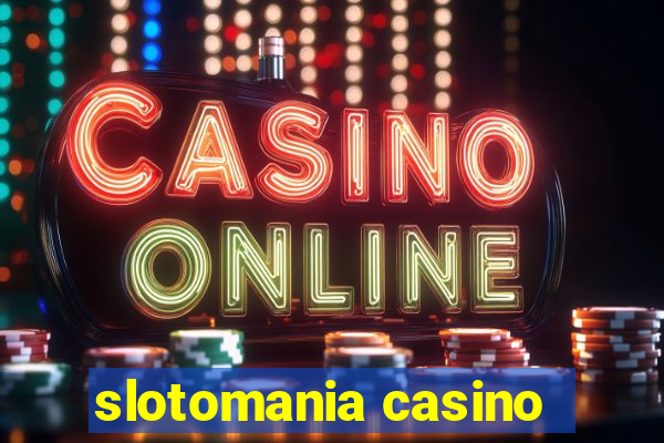 slotomania casino