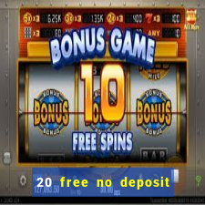 20 free no deposit casino us