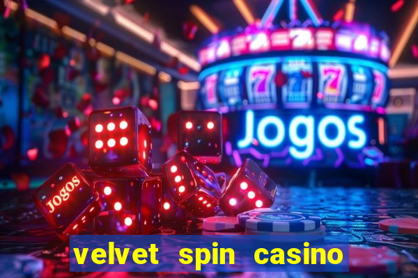 velvet spin casino no deposit bonus codes 2023