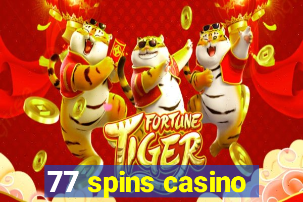 77 spins casino