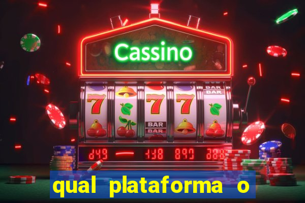 qual plataforma o fortune tiger paga mais