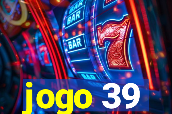 jogo 39