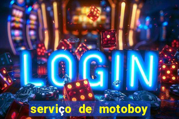 serviço de motoboy 24 horas