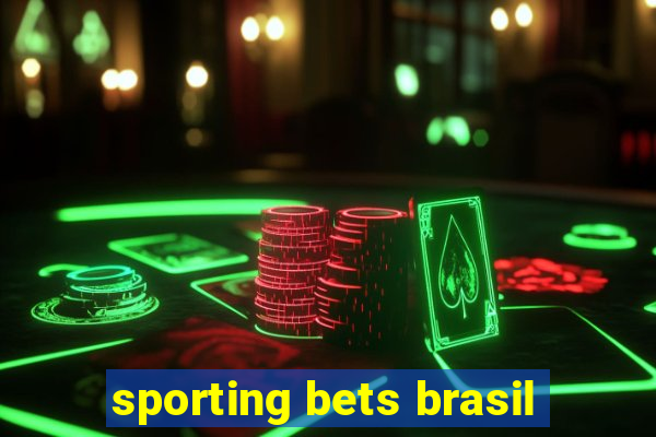 sporting bets brasil