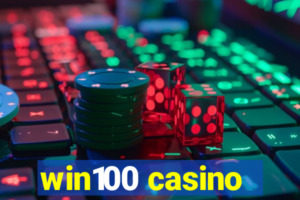 win100 casino