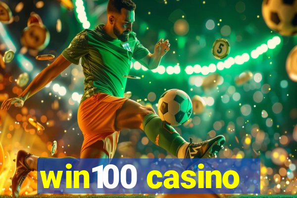 win100 casino