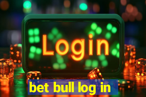 bet bull log in