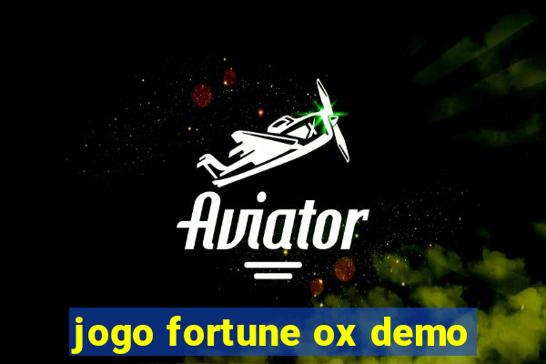 jogo fortune ox demo