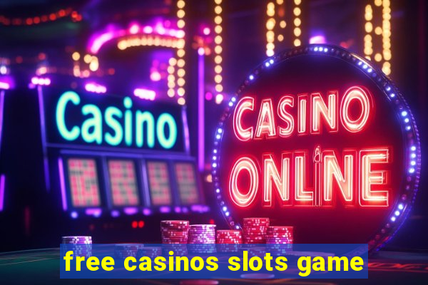 free casinos slots game