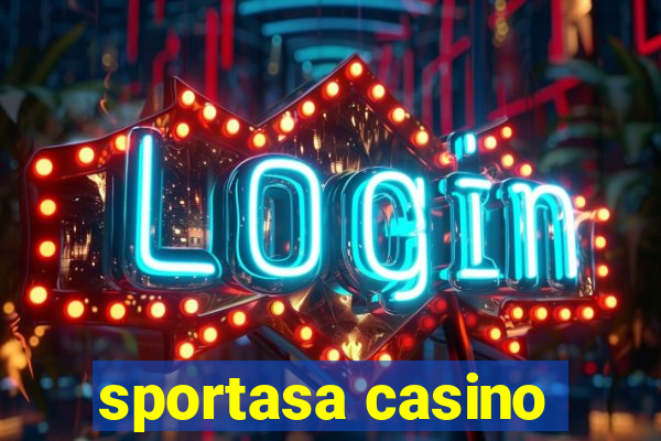 sportasa casino