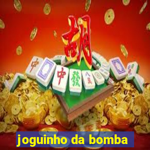 joguinho da bomba