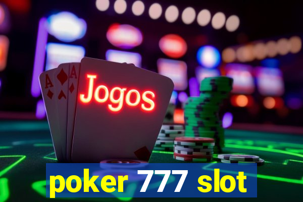 poker 777 slot