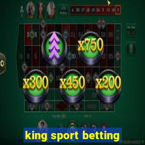 king sport betting