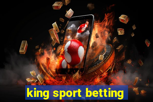 king sport betting