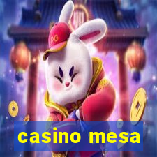 casino mesa