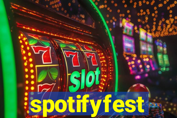 spotifyfest