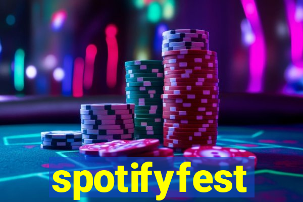 spotifyfest