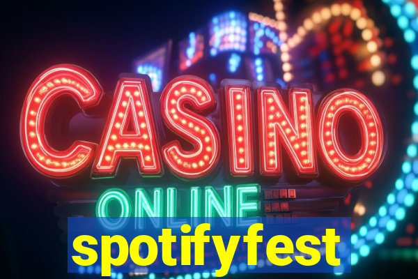 spotifyfest