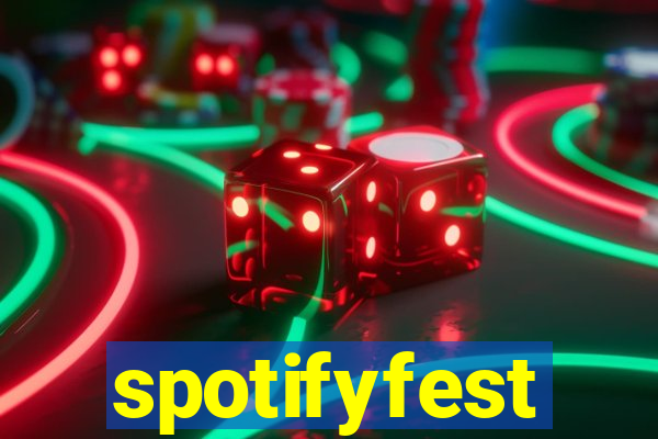 spotifyfest