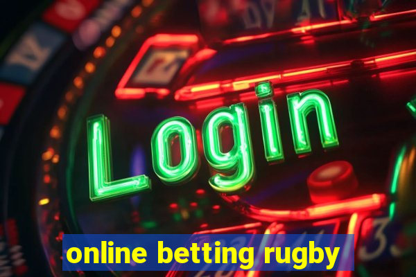 online betting rugby