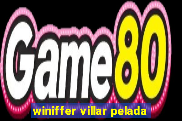 winiffer villar pelada