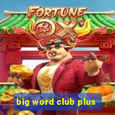 big word club plus