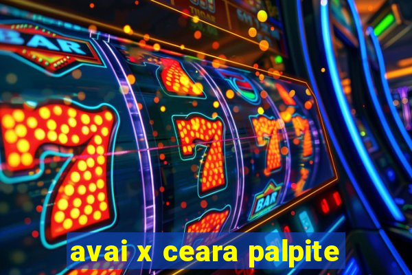 avai x ceara palpite