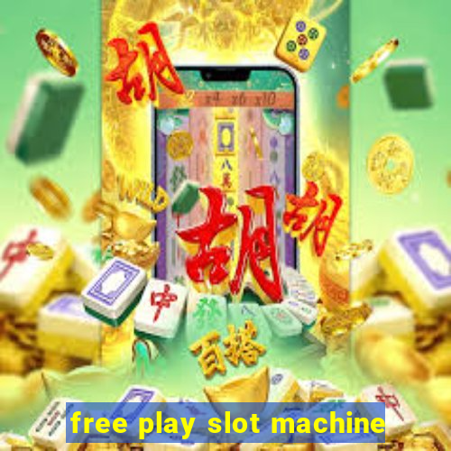 free play slot machine