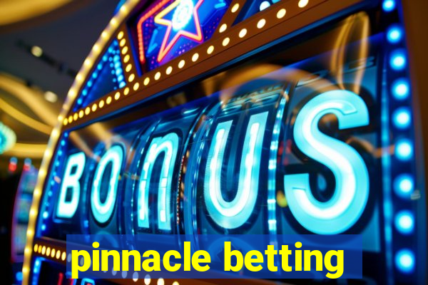 pinnacle betting