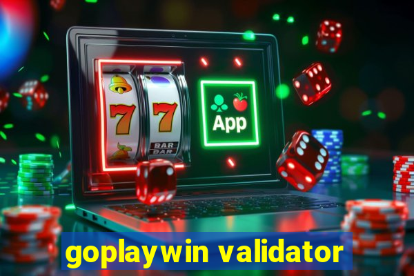 goplaywin validator