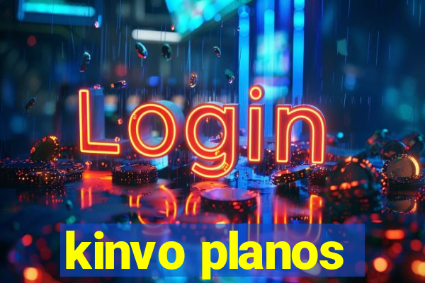 kinvo planos