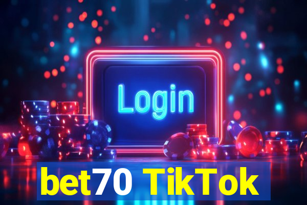 bet70 TikTok