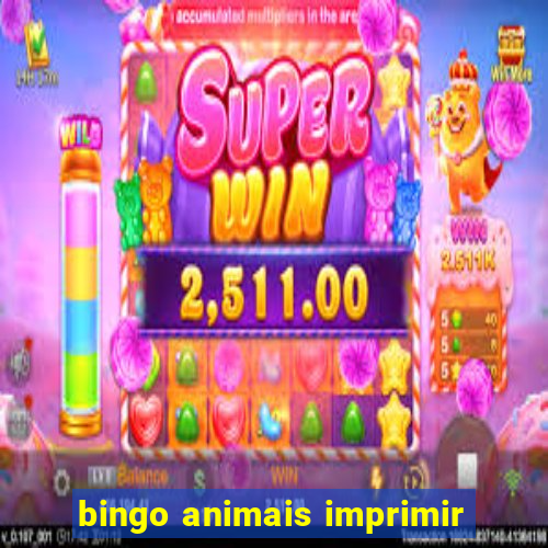 bingo animais imprimir