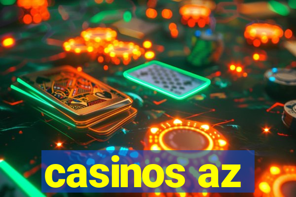 casinos az