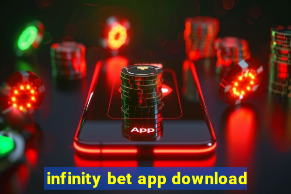 infinity bet app download