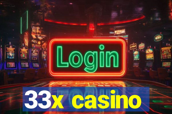 33x casino