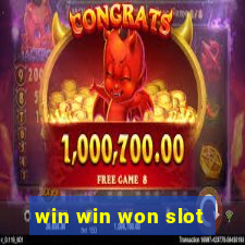 win win won slot