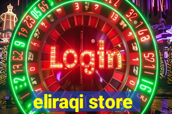 eliraqi store