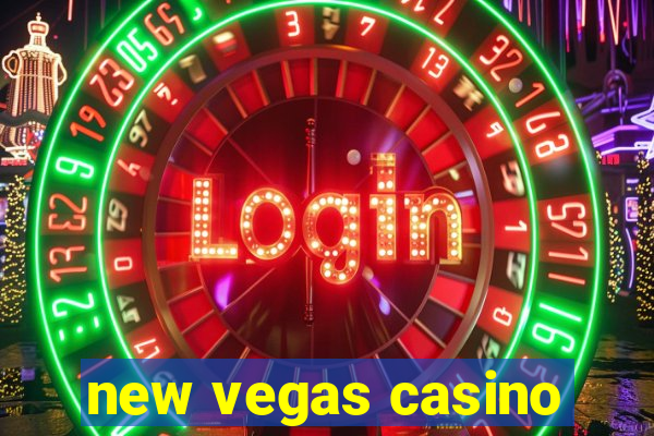 new vegas casino