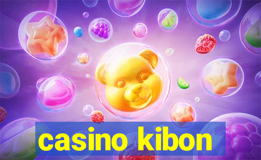 casino kibon