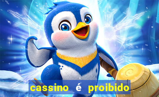 cassino é proibido no brasil