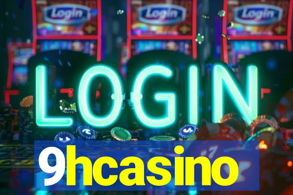 9hcasino