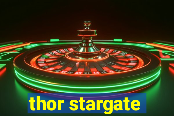 thor stargate