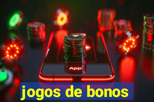 jogos de bonos