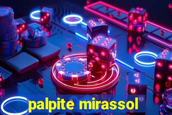 palpite mirassol